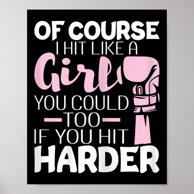 Poster É Claro Que Eu Bati Como Uma Garota - Giro De Kick (Frente)