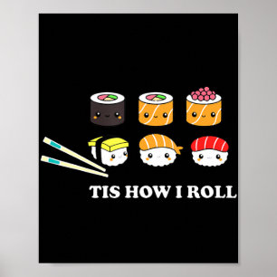 Poster É Como Eu Enrolo Shushi Sushi Feliz Anime Comida J