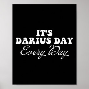 Poster É Darius Day Engraçado Meme - Celebre Love4