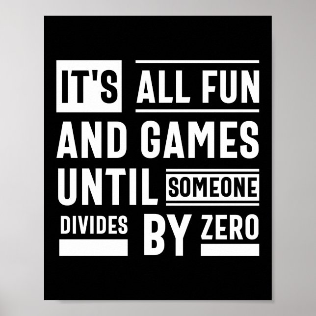 Poster É Divertido E Jogos Até Alguém Dividir Por Ze (Frente)