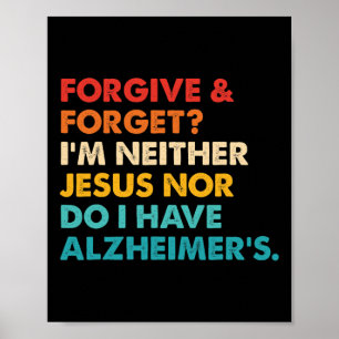 Poster E esqueça que eu não sou Jesus, nem tenho Alzheim