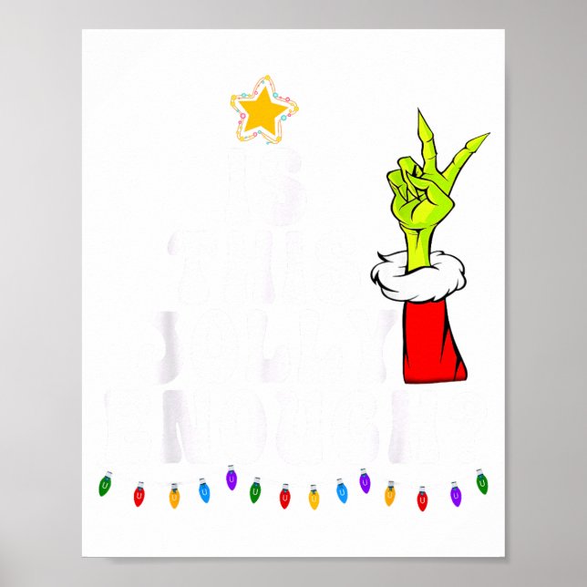 Poster É Esta Árvore de Natal Verde Alegre o Suficiente L (Frente)