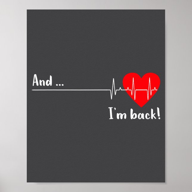 Poster E Eu Estou de Volta Batimento Cardíaco de Ekg Para (Frente)