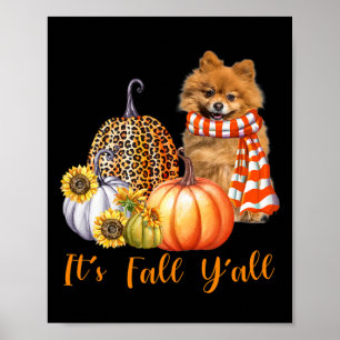 Poster É Fall Y'all Pomeranian Dog Leopard Pumpkin Fal
