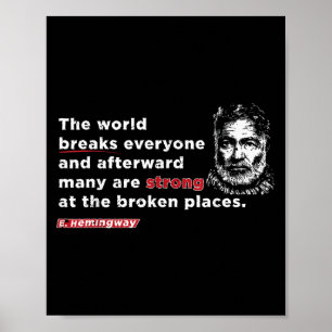 Poster E. Hemmingway - O Mundo Quebra Todos