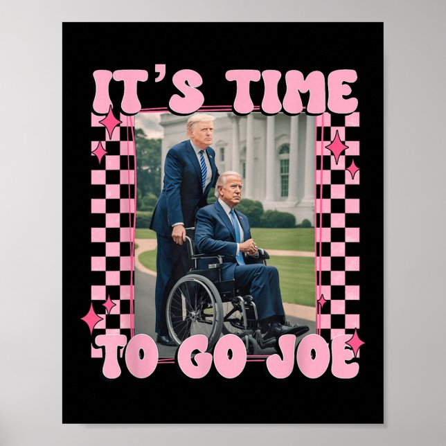 Poster É Hora De Ir Joe Funny Trump 2024 (Frente)