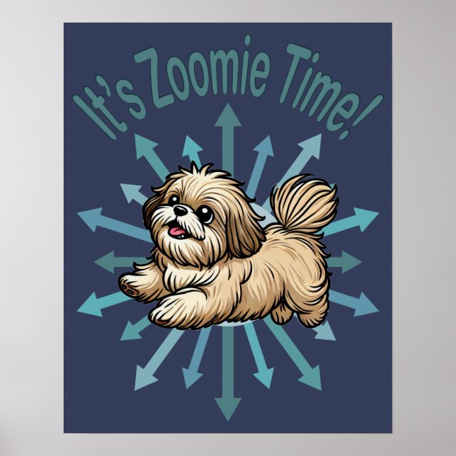 Poster É hora do Zoomie Shih Tzu (Frente)