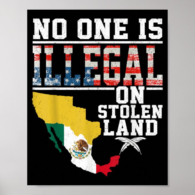 Poster É Ilegal Em Americanos nativos De Presentes De Ter (Frente)