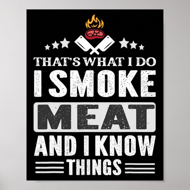 Poster É isso que eu faço Fumo Carne Churrasco Fumante Gr (Frente)