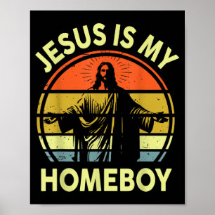 Poster É Jesus Homeboy Cristão Religioso Retro