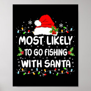 Poster É Mais Engraçado Ir Pescar Com Papai noel Christm