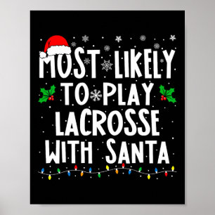 Poster É Mais Provável Jogar Lacrosse Com A Família De Pa