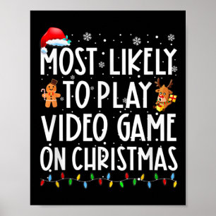 Poster É Mais Provável Jogar Vídeo Em Papais noeis De Nat