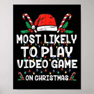 Poster É Mais Provável Jogar Vídeo Em Papais noeis De Nat