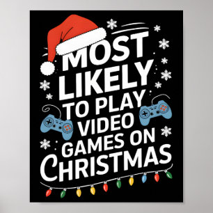 Poster É Mais Provável Jogar Videos games Em Vídeo De Nat