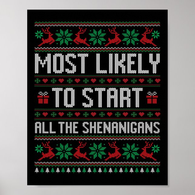Poster É Mais Provável Que Comecem Todos Os Shenanigans E (Frente)