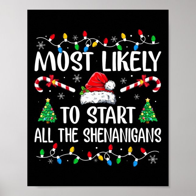 Poster É Mais Provável Que Comecem Todos Os Shenanigans E (Frente)