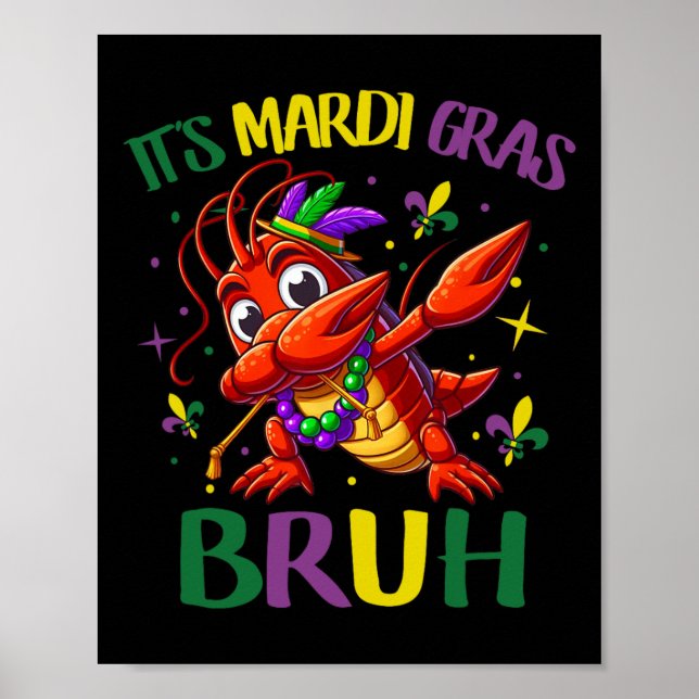 Poster É Mardi Gras Bruh (Frente)