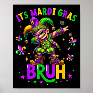 Poster É Mardi Gras Bruh Dabbing Duende Bobo Novo
