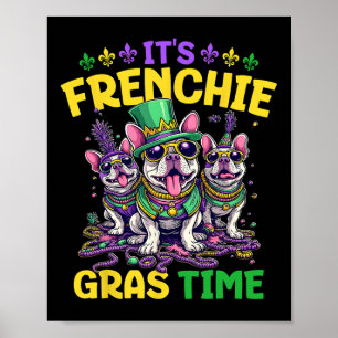 Poster É Mardi Gras, o Bulldog francês Time Mardi Gras