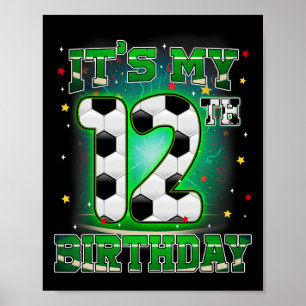 Poster É Meu 12º Aniversário Menino Futebol 12 Anos De Id