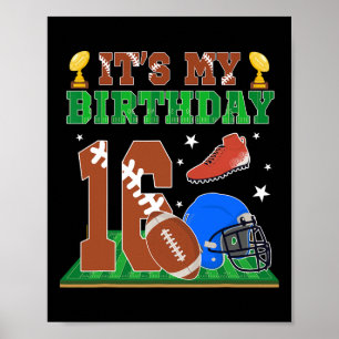 Poster É Meu 16º Aniversário Menino de 16 Anos Futebol O