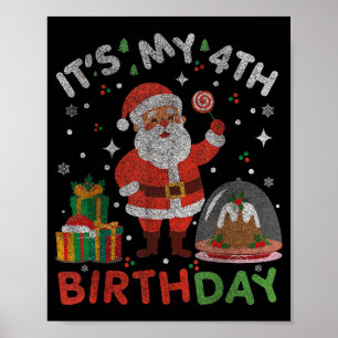 Poster É Meu 4º Aniversário-divertido Natal Papai Noel 4º