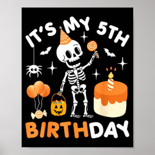 Poster É Meu 5º Aniversário-Esqueleto Divertido de Hallow