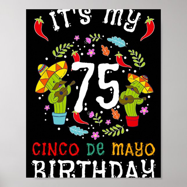 Poster É Meu 75º Aniversário Cinco De Mayo Bigode Homens  (Frente)