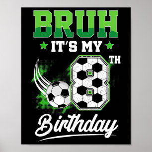 Poster É Meu 8º Aniversário Menino Fã de Esportes 8 Anos