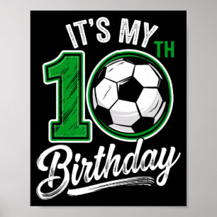 Poster É Meu Aniversário de 10 Anos Futebol 10 Anos de Id
