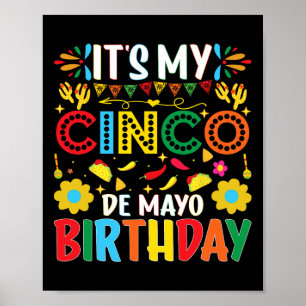 Poster É Meu Aniversário De Cinco De Mayo Feliz Cinco De