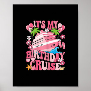 Poster É Meu Cruzeiro de Aniversário Roupa de Cruzeiro Di