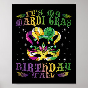 Poster É Minha Celebração Mardi Gras Birthday Yall, Prese