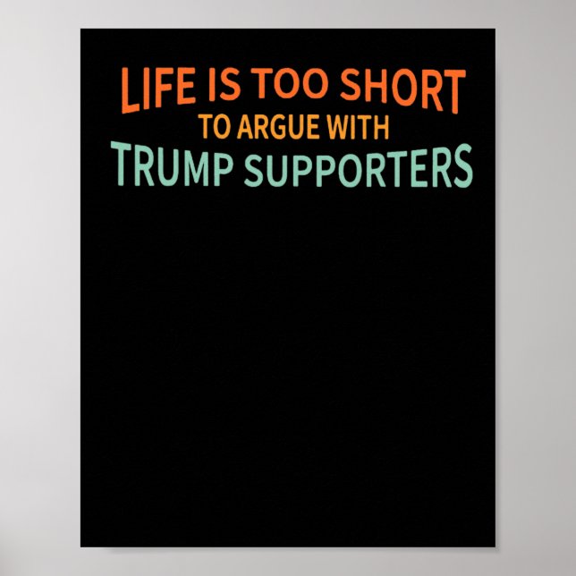 Poster É Muito Curto Para Discutir Com Os Apoiadores 1 (Frente)