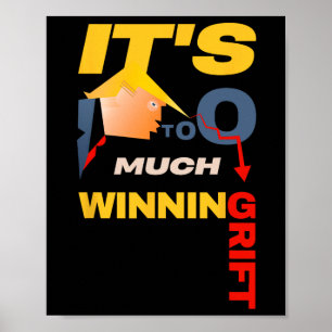 Poster É Muito Ganhar Se Torna Golpe – Trump Engraçado