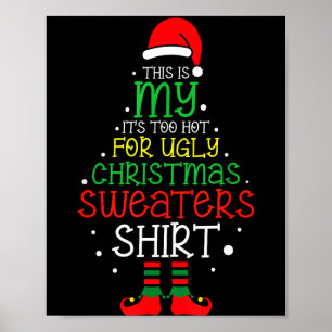 Poster É Muito Quente Para Natal Feio Piadas De Natal Par