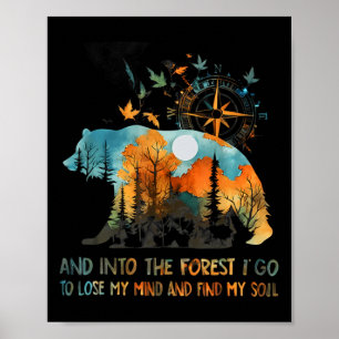 Poster E Na Floresta Eu Vou Para Perder Minha Mente Acamp