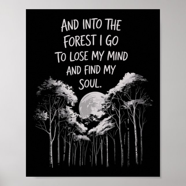 Poster E Na Floresta Eu Vou Para Perder Minha Mente E Enc (Frente)