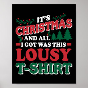 Poster É Natal E Tudo O Que Eu Tenho Foi Este Divertido N