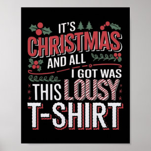 Poster É Natal e tudo o que tenho foi um péssimo Natal