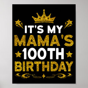 Poster É o 100º Aniversário da Minha Mamãe Feliz Aniversá