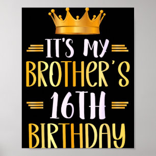 Poster É o 16º aniversário do meu irmão Feliz 16 anos 