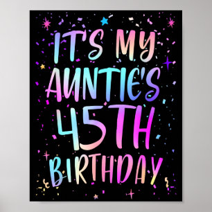 Poster É o 45º Aniversário da Minha Tia Colorido Feliz 45