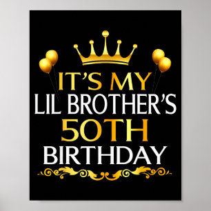 Poster É o 50º Aniversário do Meu Irmãozinho Feliz 50 Ano