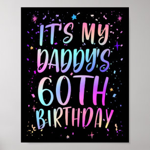 Poster É o 60º Aniversário do Meu Papai Colorido Feliz 60