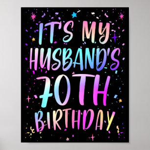 Poster É o 70º Aniversário do Meu Marido Colorido Feliz 7