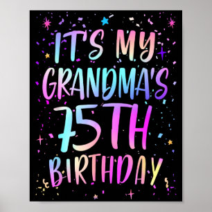 Poster É o 75º Aniversário da Minha Avó Colorido Feliz 75