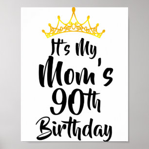 Poster É o 90º Aniversário da Minha Mãe Coroa Feliz 90 An