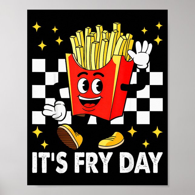 Poster É o Dia da Batata Frita - Comida Rápida de Batatas (Frente)